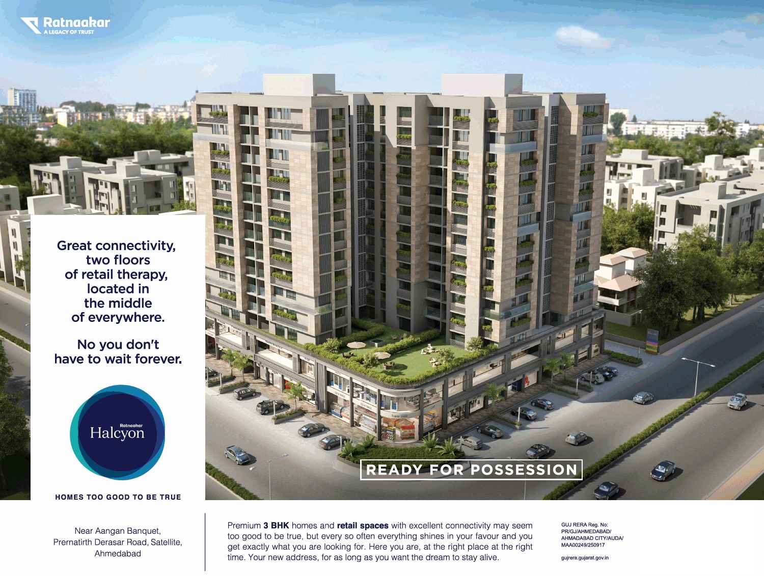 Ratnaakar Halcyon is ready for possession in Ahmedabad
